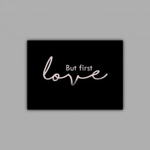 A6 kort But first love - sort