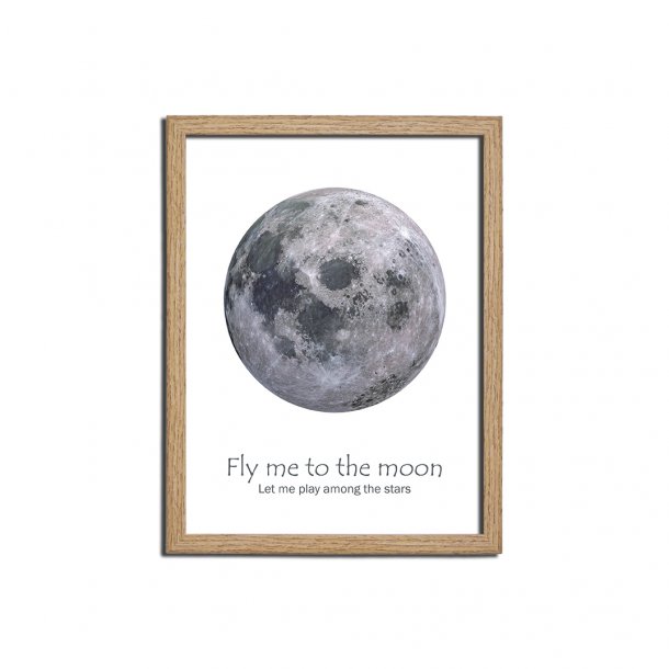 Citat billede i ramme 18x24cm - Fly me to the moon